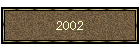 2002